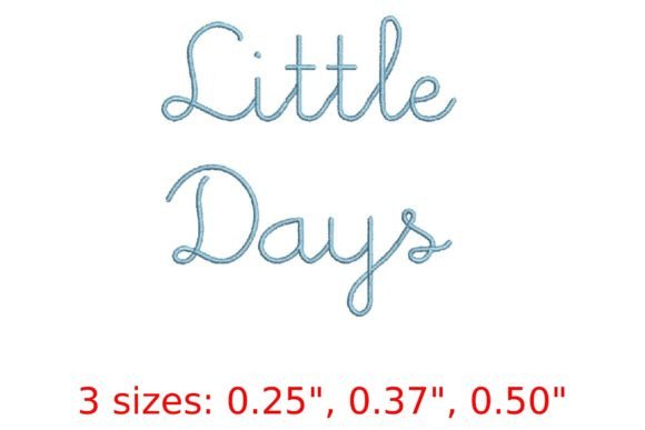 Evaluating the Little Days Embroidery Font for Modern Digitizing Projects
