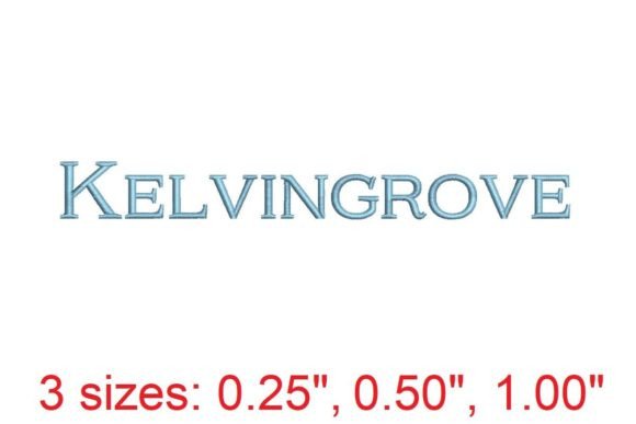 Mastering Personalization: A Comprehensive Guide to the Kelvingrove Embroidery Font