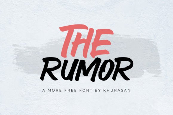 The Rumor: Elevating Modern Design with a Quirky Brush Font