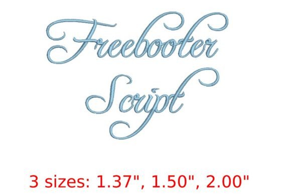 Unleashing Bold Creativity with the Freebooter Script Embroidery Font